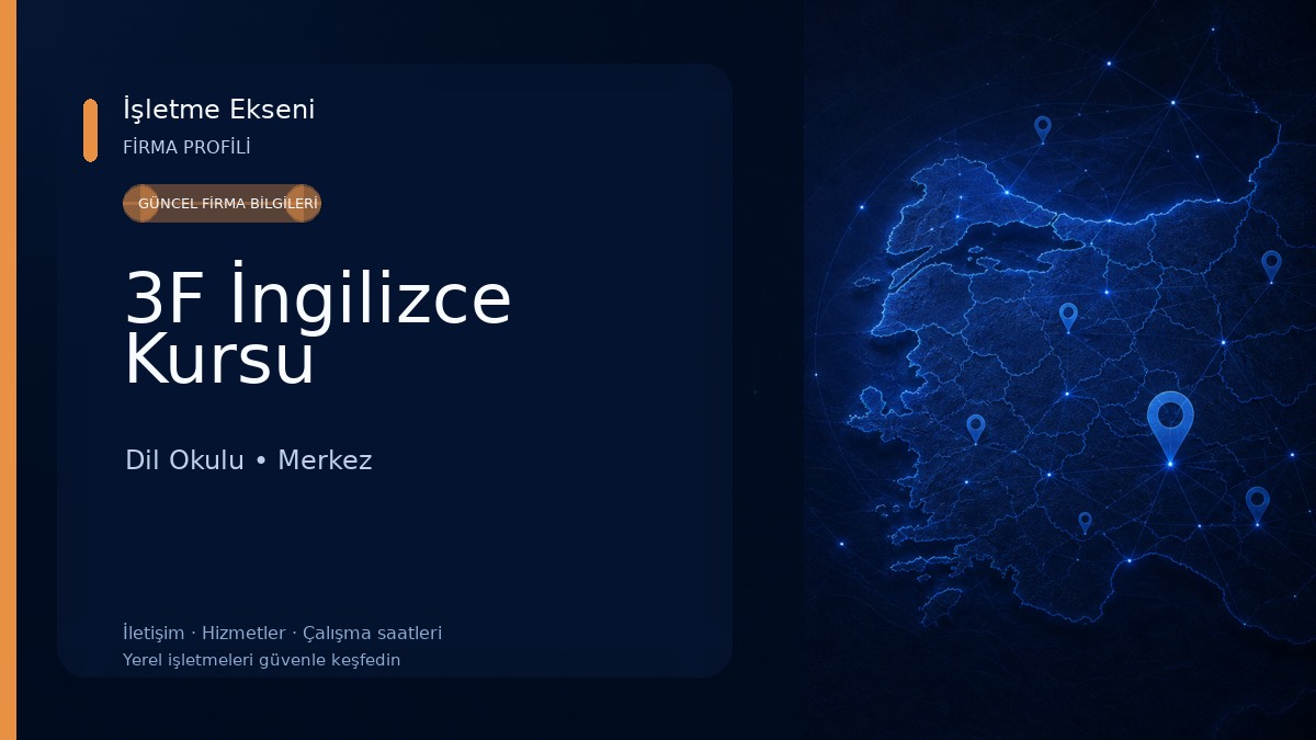 3F İngilizce Kursu Dil Okulu