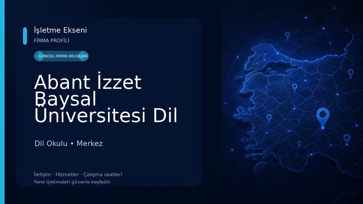 Abant İzzet Baysal Üniversitesi Dil Eğitim-araştırma Ve Uygulama Merkezi