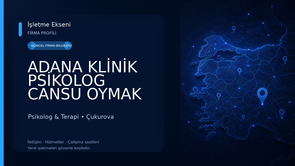 ADANA KLİNİK PSİKOLOG CANSU OYMAK Psikolog & Terapi