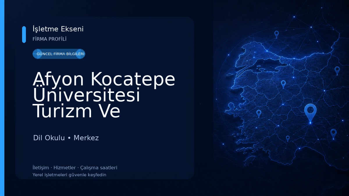 Afyon Kocatepe Üniversitesi Turizm Ve Yabancı Diller Fakültesi