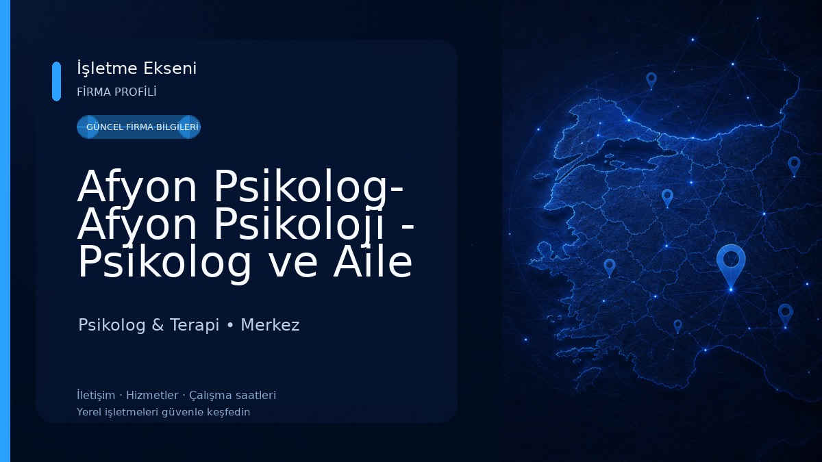 Afyon Psikolog- Afyon Psikoloji - Psikolog ve Aile Danışmanı Nur Ela Aşar