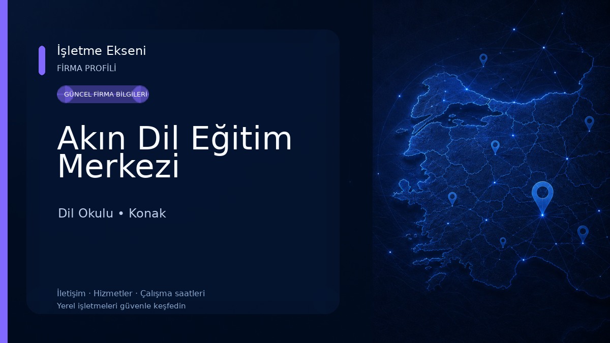 Akın Dil Eğitim Merkezi Dil Okulu