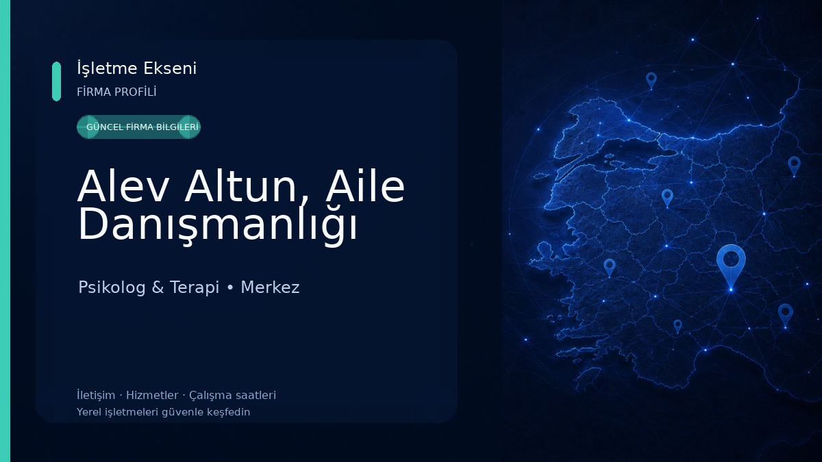 Alev Altun, Aile Danışmanlığı Psikolog & Terapi