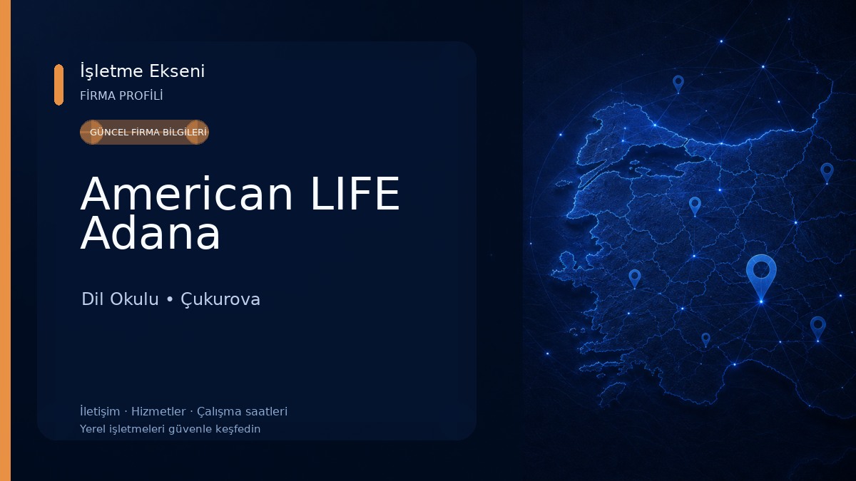 American LIFE Adana Dil Okulu