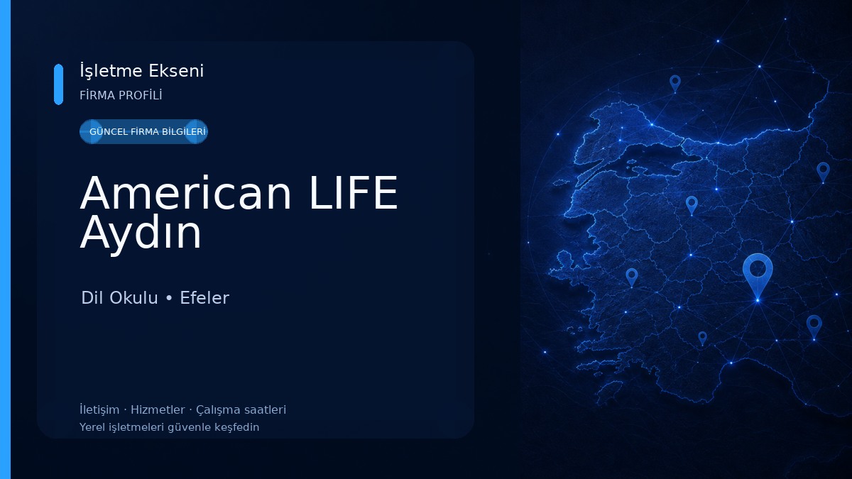 American LIFE Aydın Dil Okulu