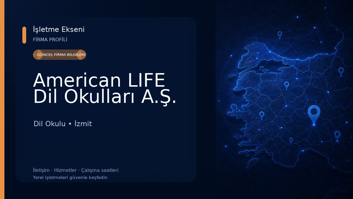 American LIFE Dil Okulları A.Ş.