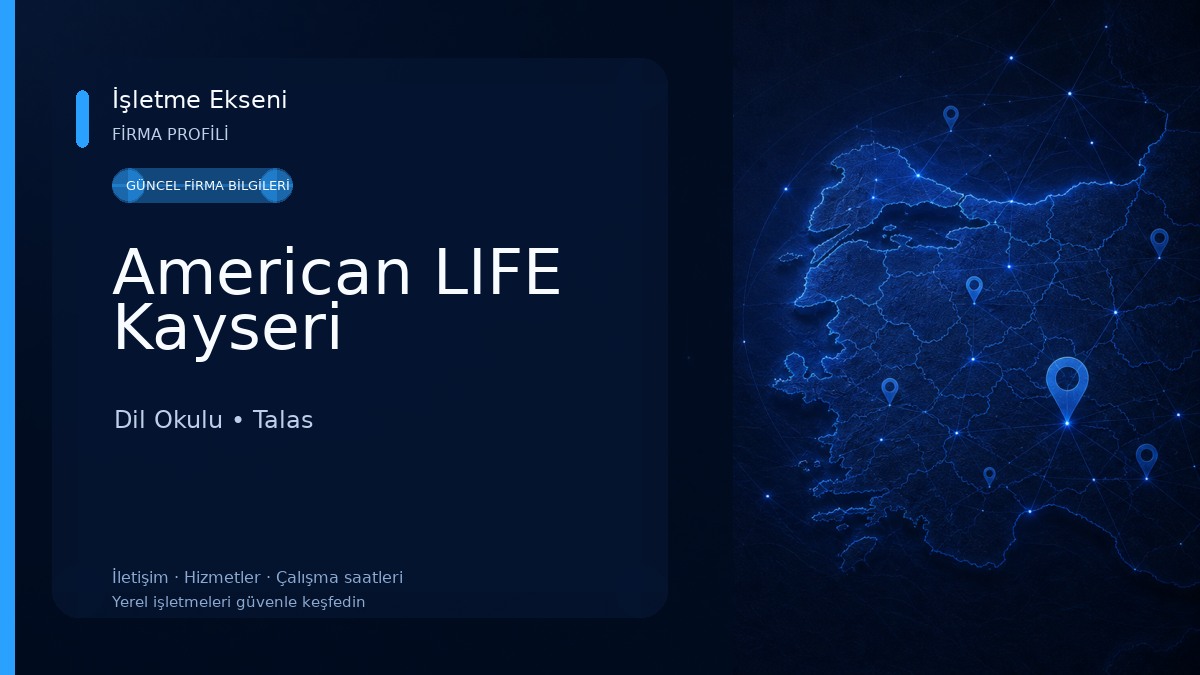 American LIFE Kayseri
