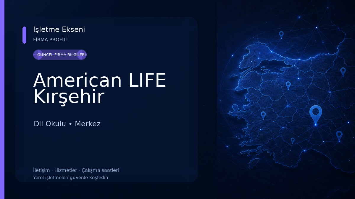 American LIFE Kırşehir Dil Okulu