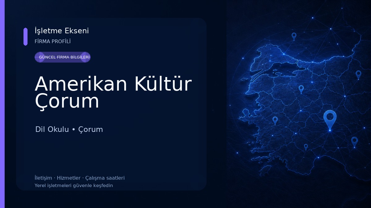 Amerikan Kültür Çorum