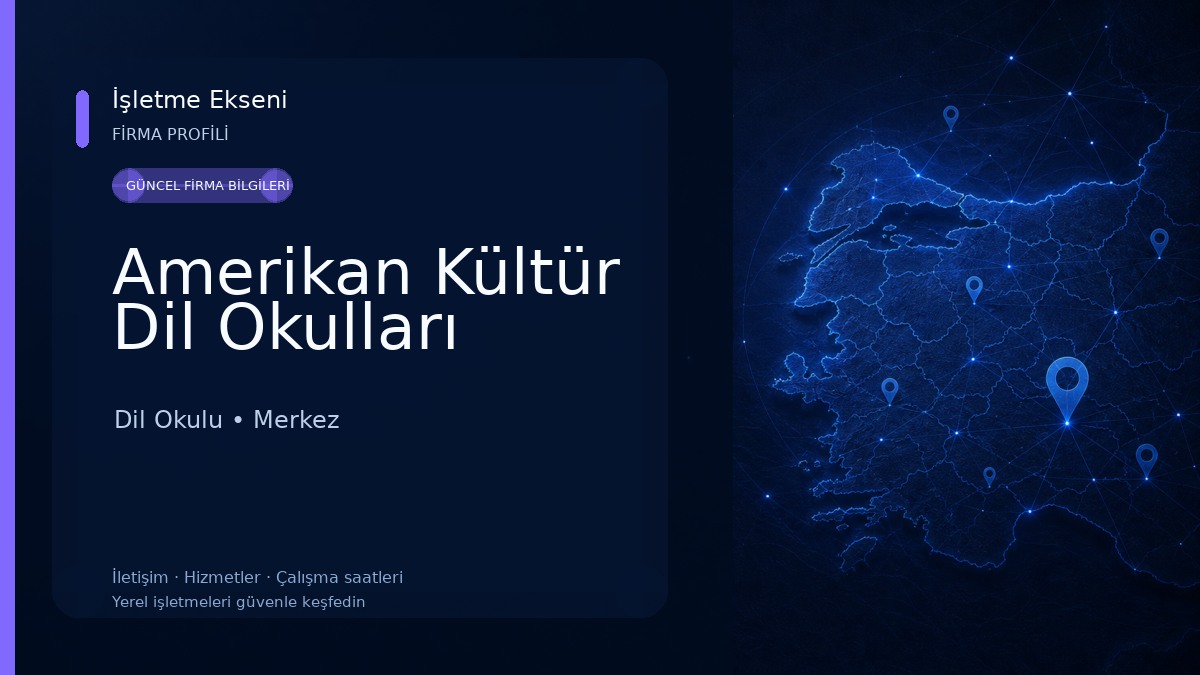 Amerikan Kültür Dil Okulları Dil Okulu