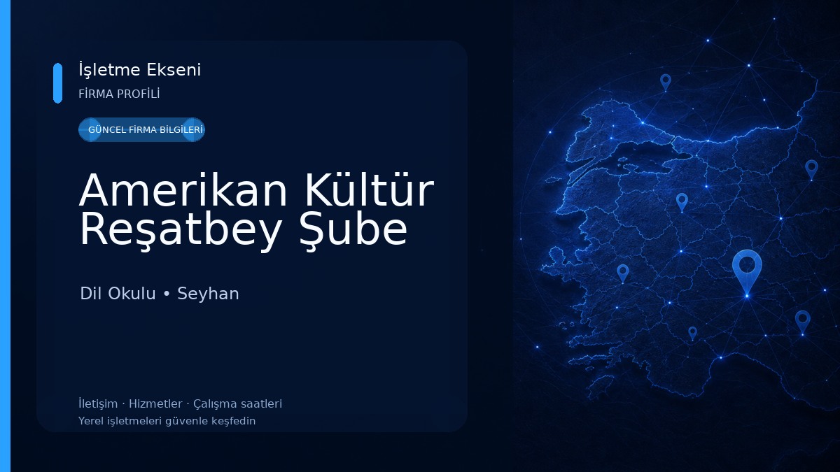Amerikan Kültür Reşatbey Şube Dil Okulu