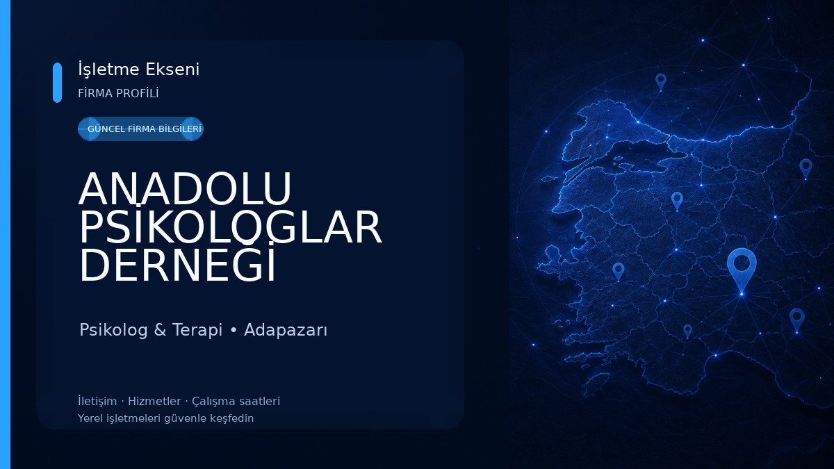 ANADOLU PSİKOLOGLAR DERNEĞİ 