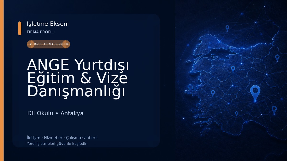 ANGE Yurtdışı Eğitim & Vize Danışmanlığı