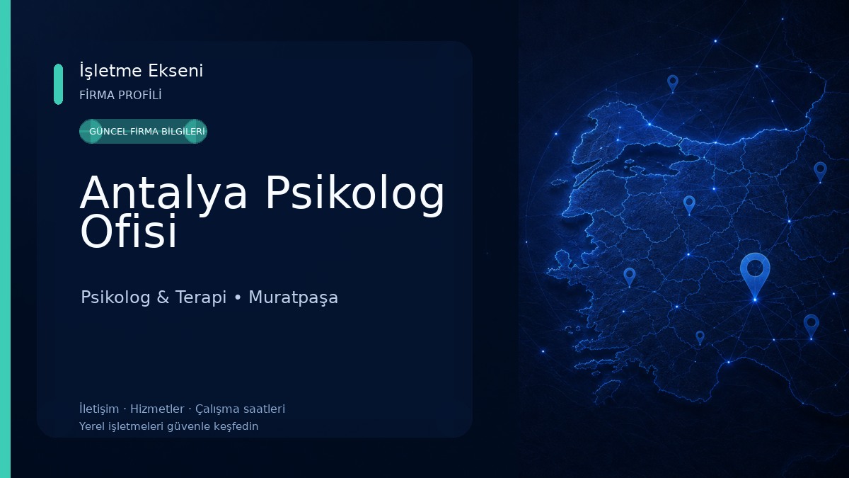 Antalya Psikolog Ofisi Psikolog & Terapi