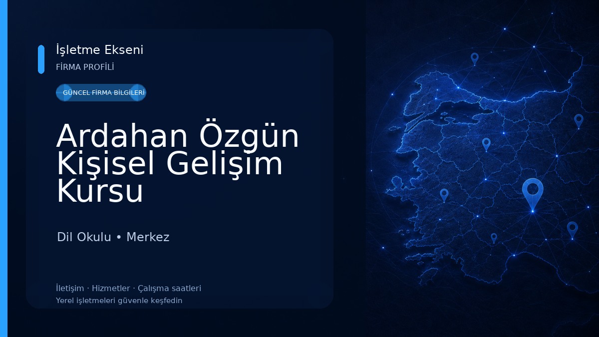 Ardahan Özgün Kişisel Gelişim Kursu