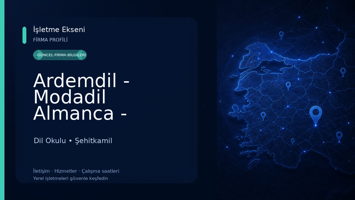 Ardemdil - Modadil Almanca - İngilizce Yabancı Dil Okulu/IELTS-TOEFL-YDS YÖKDİL Yabancı Dil Kursları Ve Aile Birleşimi