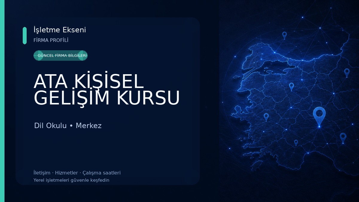 ATA KİŞİSEL GELİŞİM KURSU Dil Okulu