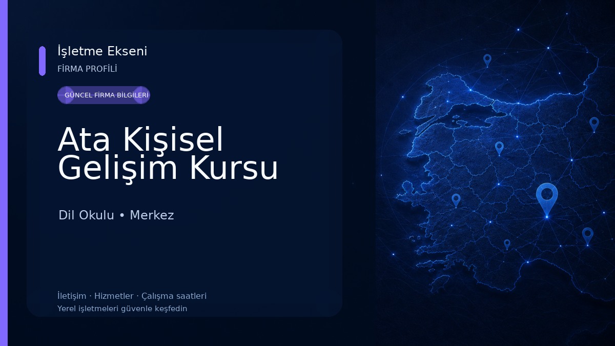 Ata Kişisel Gelişim Kursu