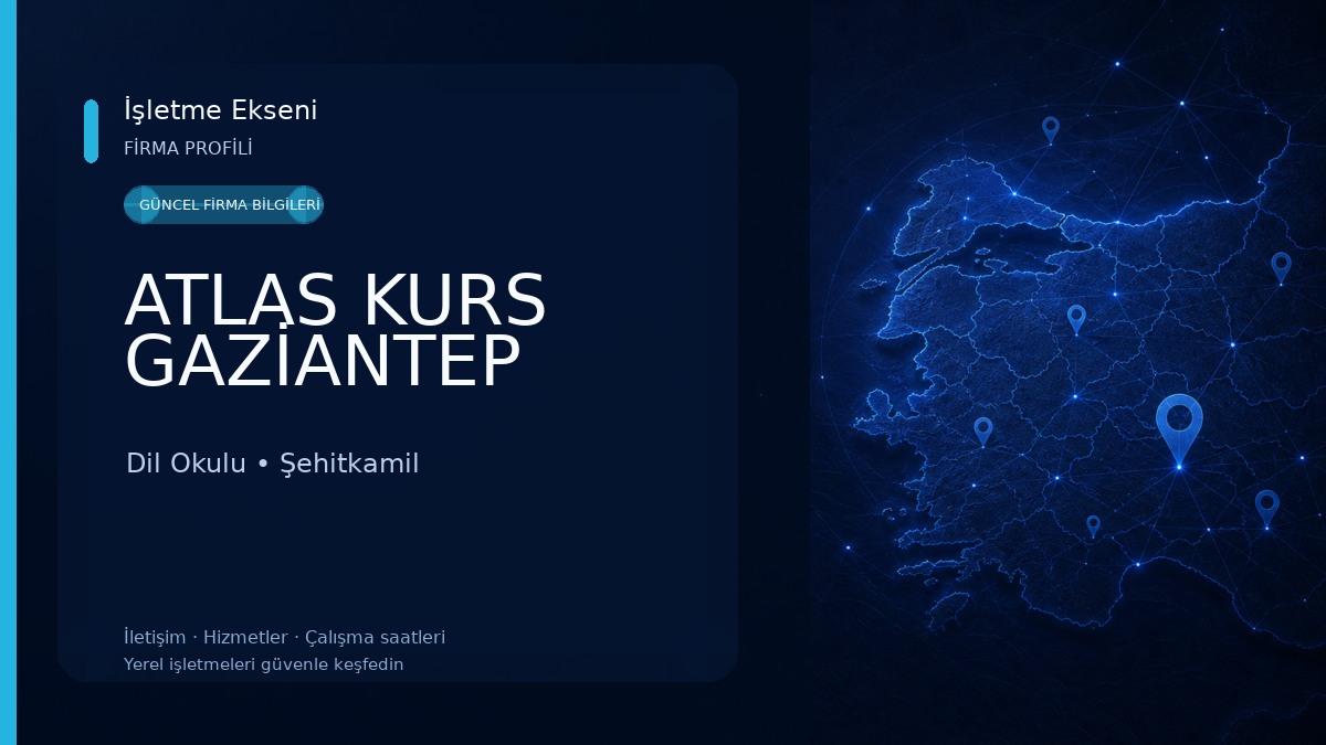 ATLAS KURS GAZİANTEP Dil Okulu