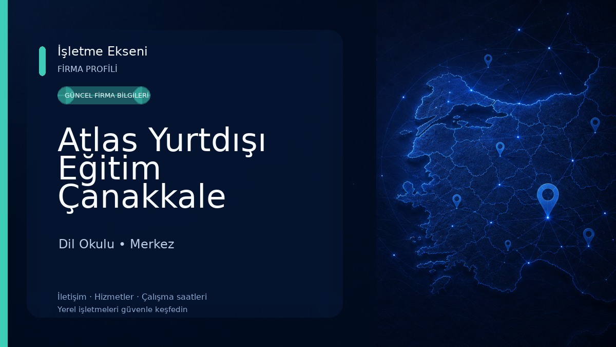 Atlas Yurtdışı Eğitim Çanakkale