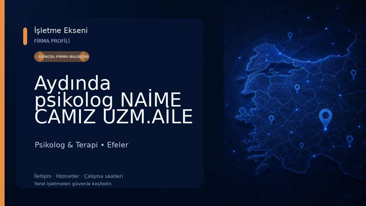 Aydında psikolog NAİME CAMIZ UZM.AİLE DANIŞMANI Psikolog & Terapi