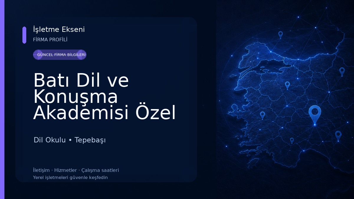 Batı Dil ve Konuşma Akademisi Özel Eğitim ve Rehabilitasyon Merkezi Dil ve Konuşma Terapisti Dil Okulu