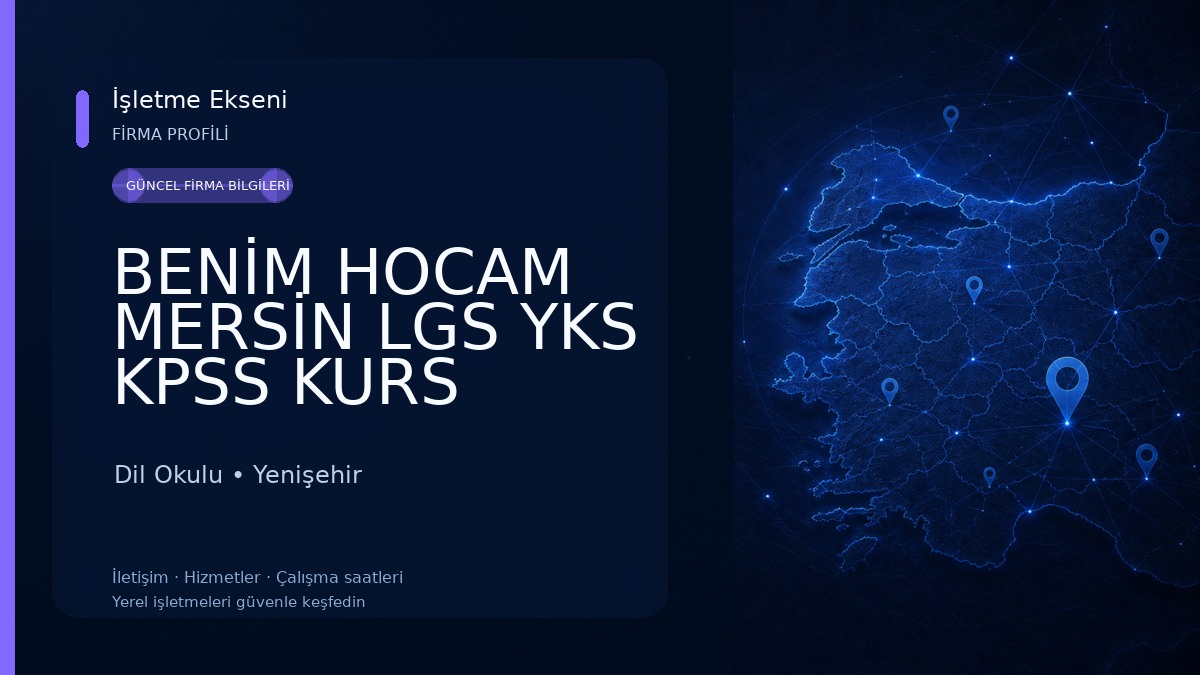 BENİM HOCAM MERSİN LGS YKS KPSS KURS MERKEZİ