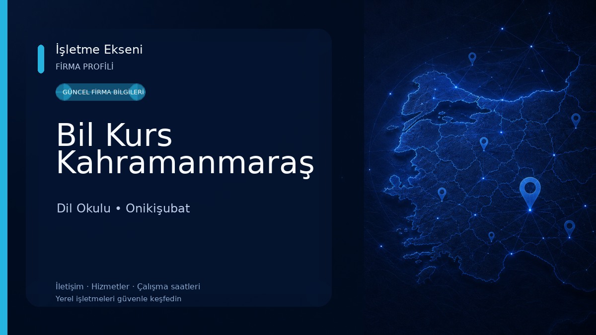 Bil Kurs Kahramanmaraş