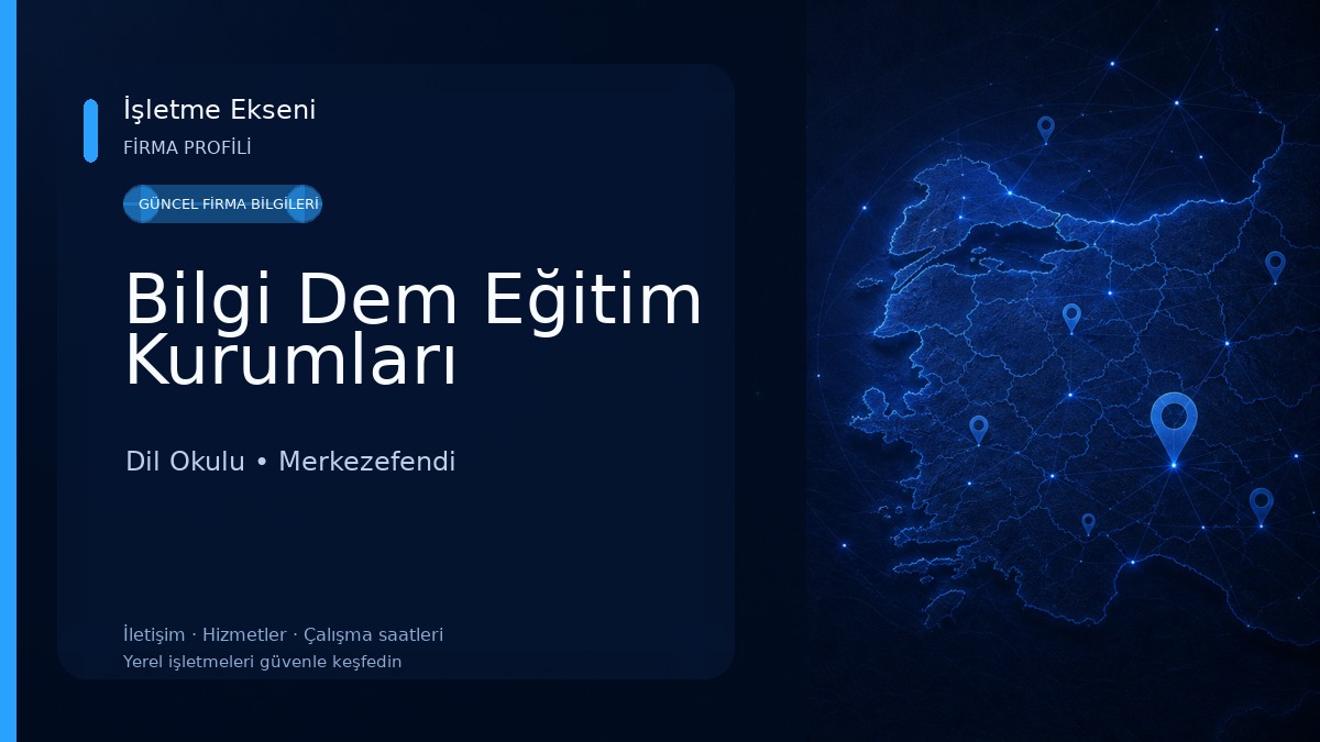 Bilgi Dem Eğitim Kurumları Dil Okulu