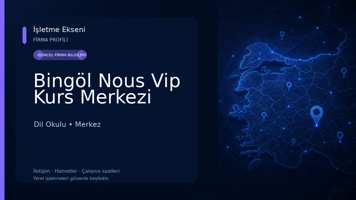 Bingöl Nous Vip Kurs Merkezi 