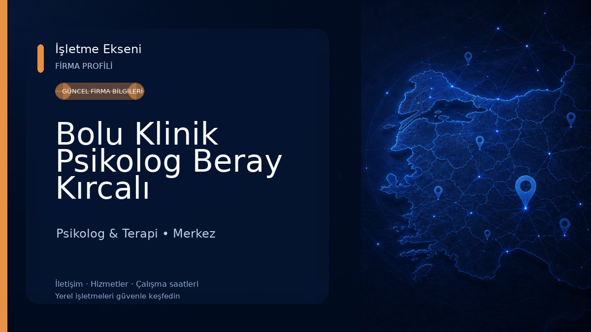 Bolu Klinik Psikolog Beray Kırcalı