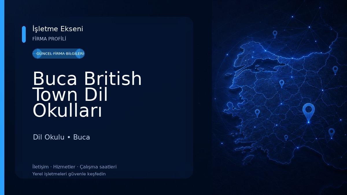 Buca British Town Dil Okulları Dil Okulu
