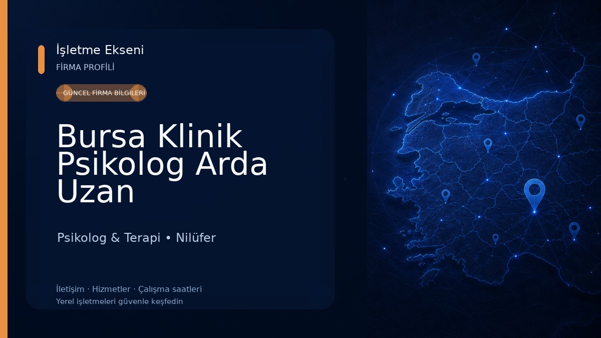 Bursa Klinik Psikolog Arda Uzan Psikolog & Terapi