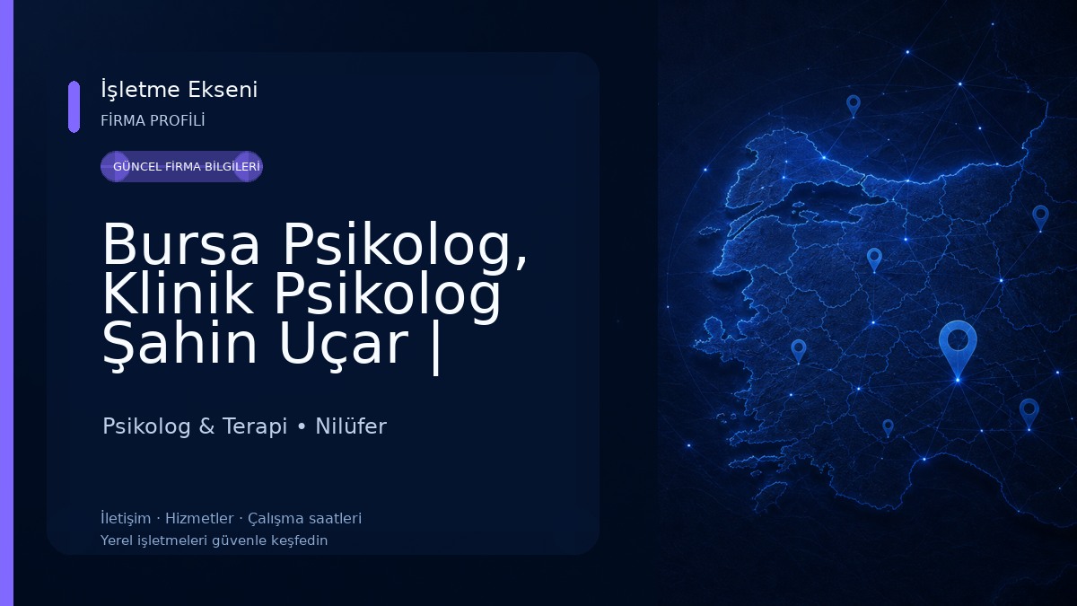 Bursa Psikolog, Klinik Psikolog Şahin Uçar | Cinsel Terapi ve Hipnoterapi | Psikolog Bursa Nilüfer Psikolog & Terapi