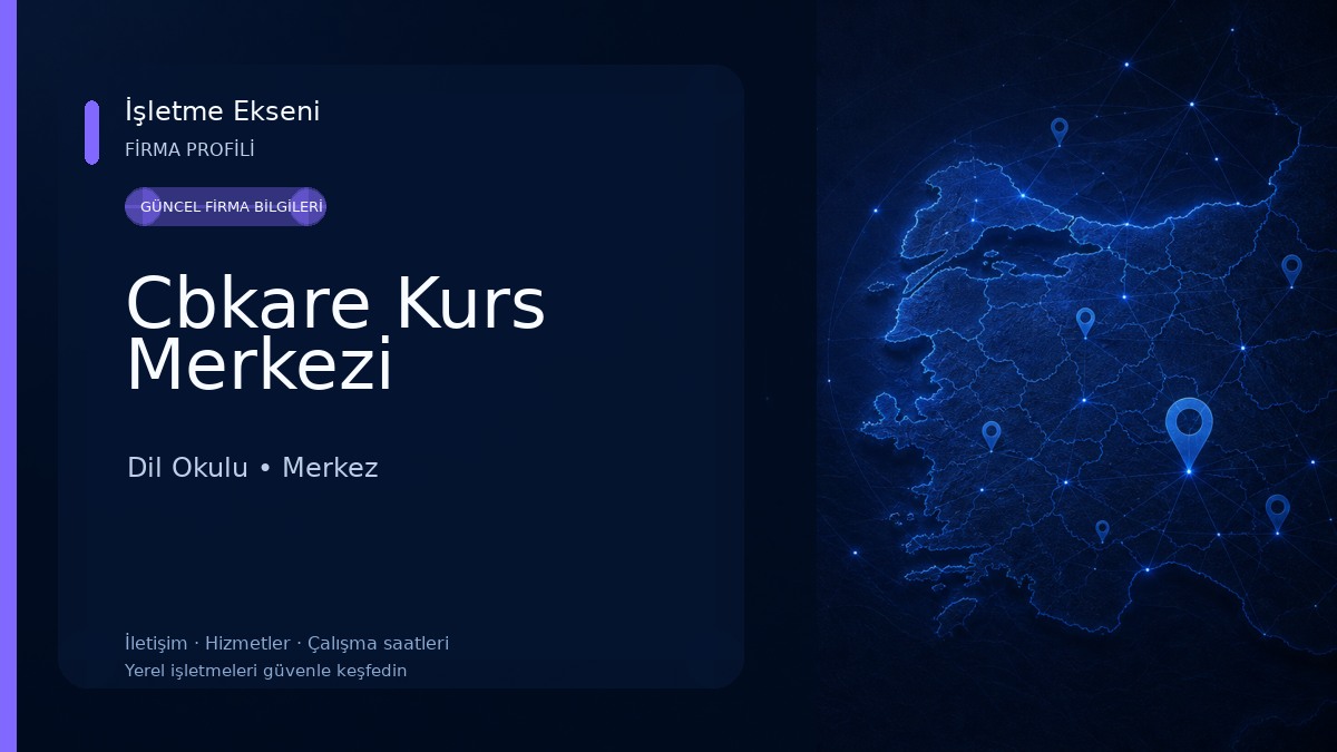 Cbkare Kurs Merkezi Dil Okulu