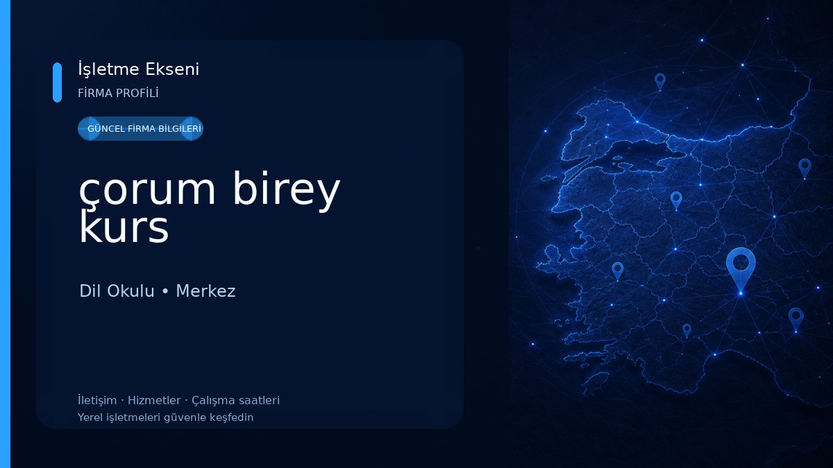 çorum birey kurs
