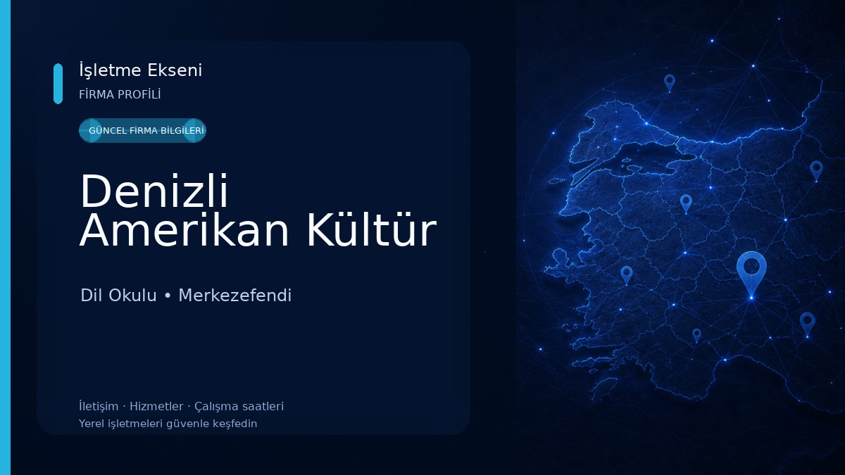 Denizli Amerikan Kültür