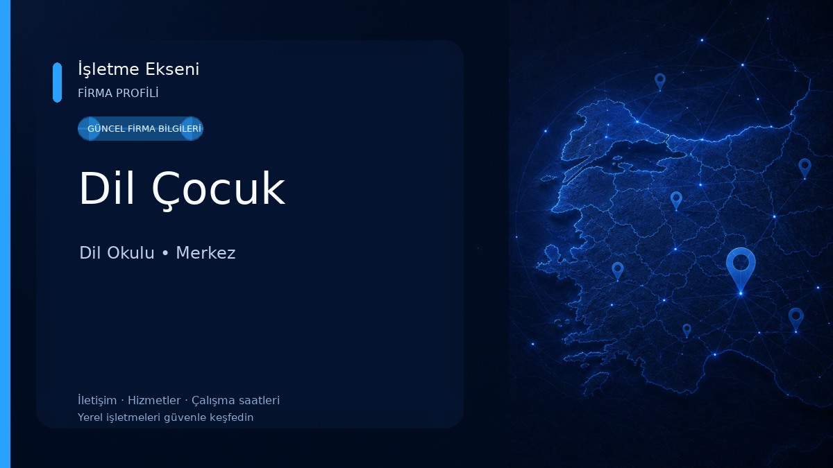 Dil Çocuk Dil Okulu