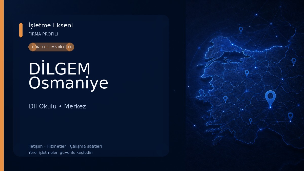 DİLGEM Osmaniye 