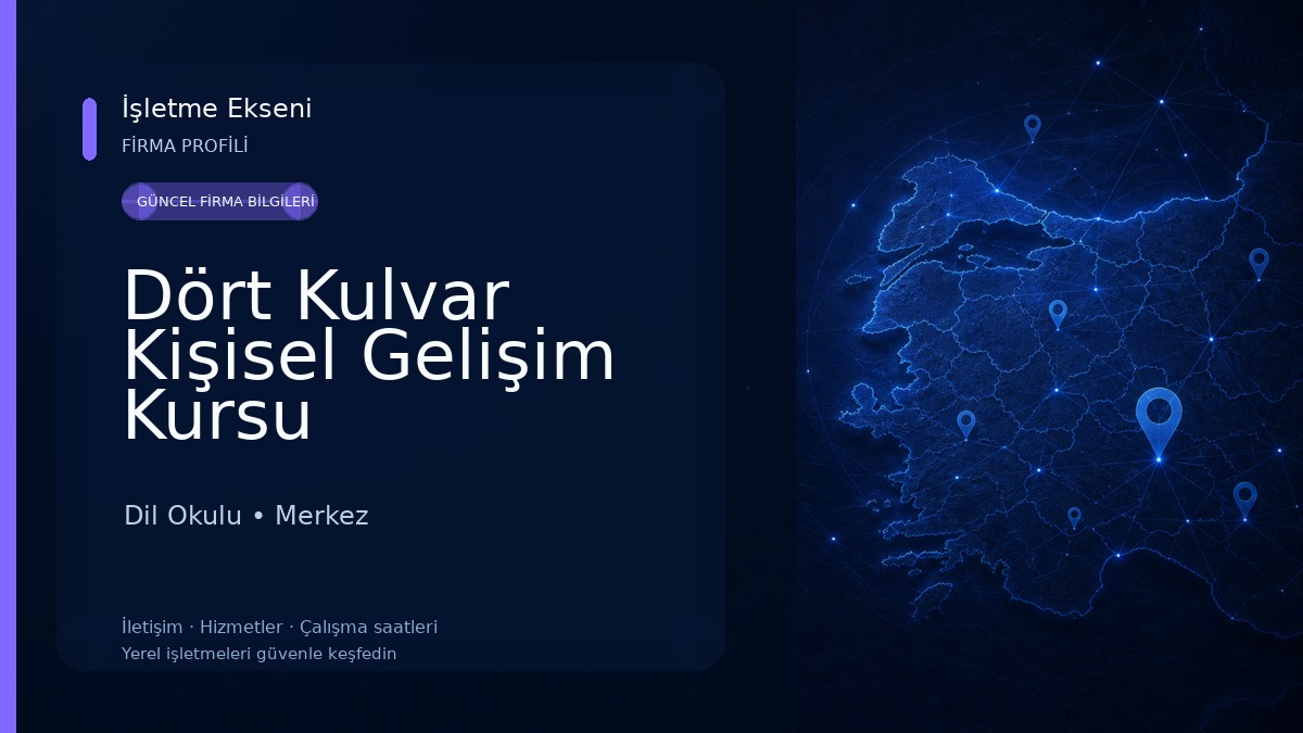 Dört Kulvar Kişisel Gelişim Kursu Dil Okulu