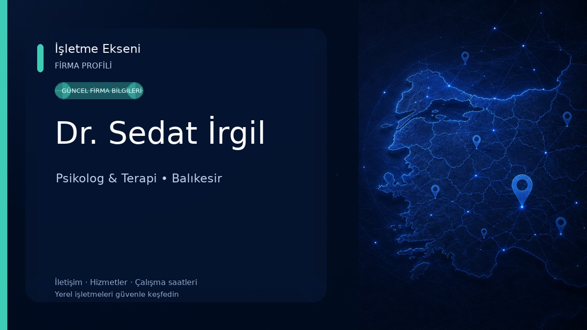 Dr. Sedat İrgil Psikolog & Terapi