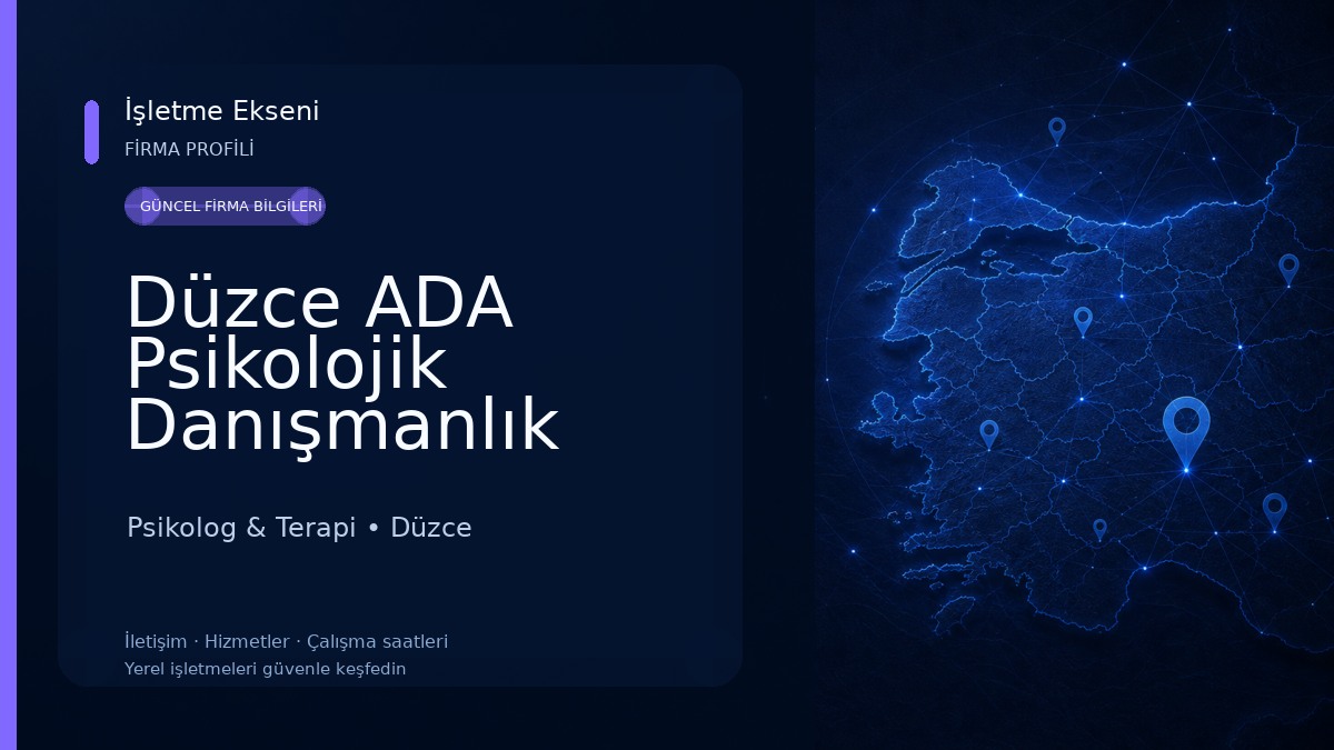 Düzce ADA Psikolojik Danışmanlık