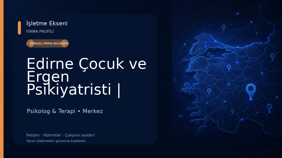 Edirne Çocuk ve Ergen Psikiyatristi | Doç. Dr. Mengühan ARAZ ALTAY