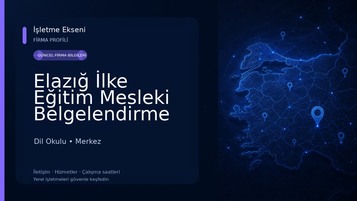 Elazığ İlke Eğitim Mesleki Belgelendirme