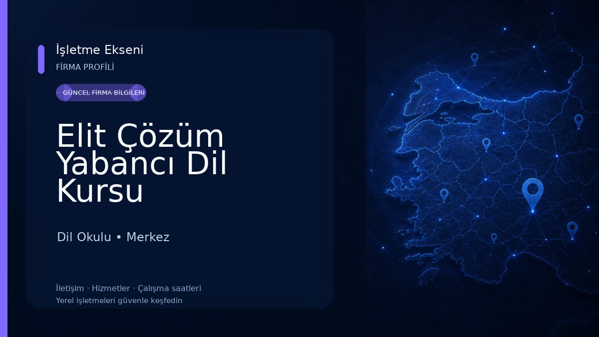 Elit Çözüm Yabancı Dil Kursu