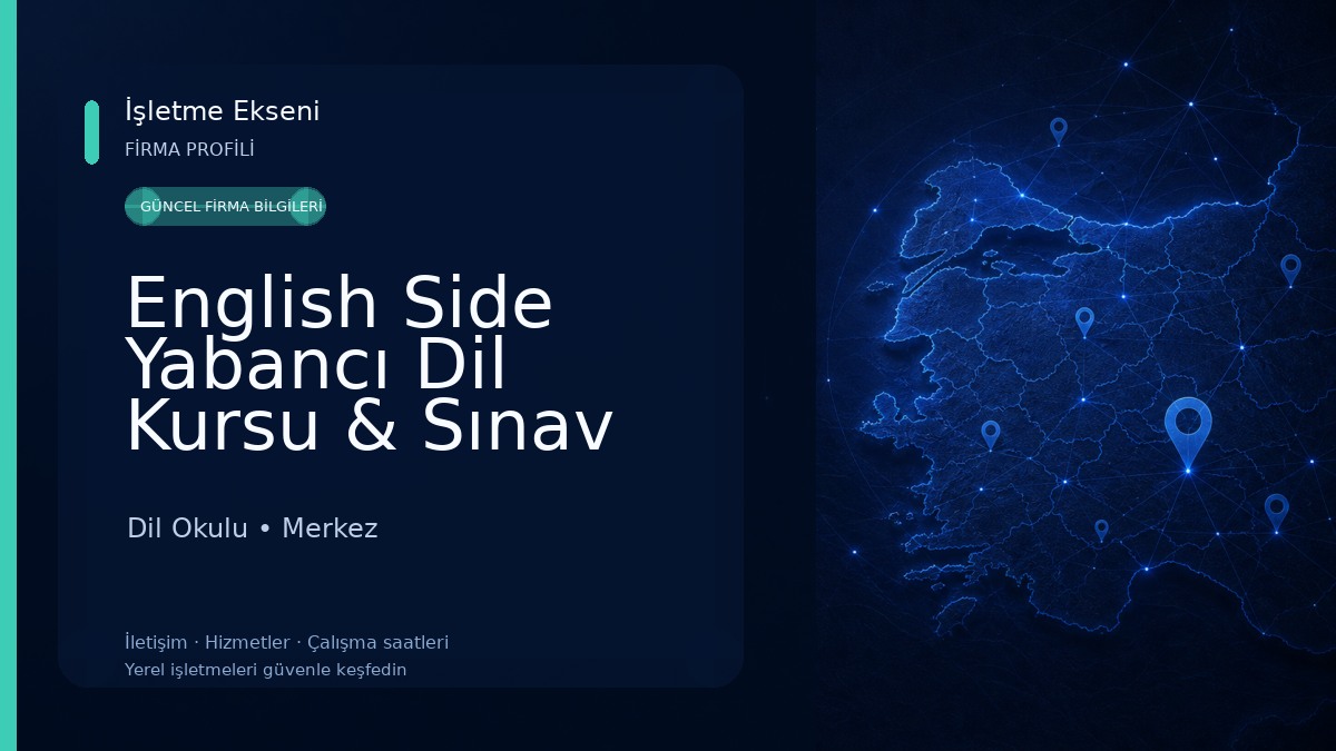 English Side Yabancı Dil Kursu & Sınav Merkezi Dil Okulu