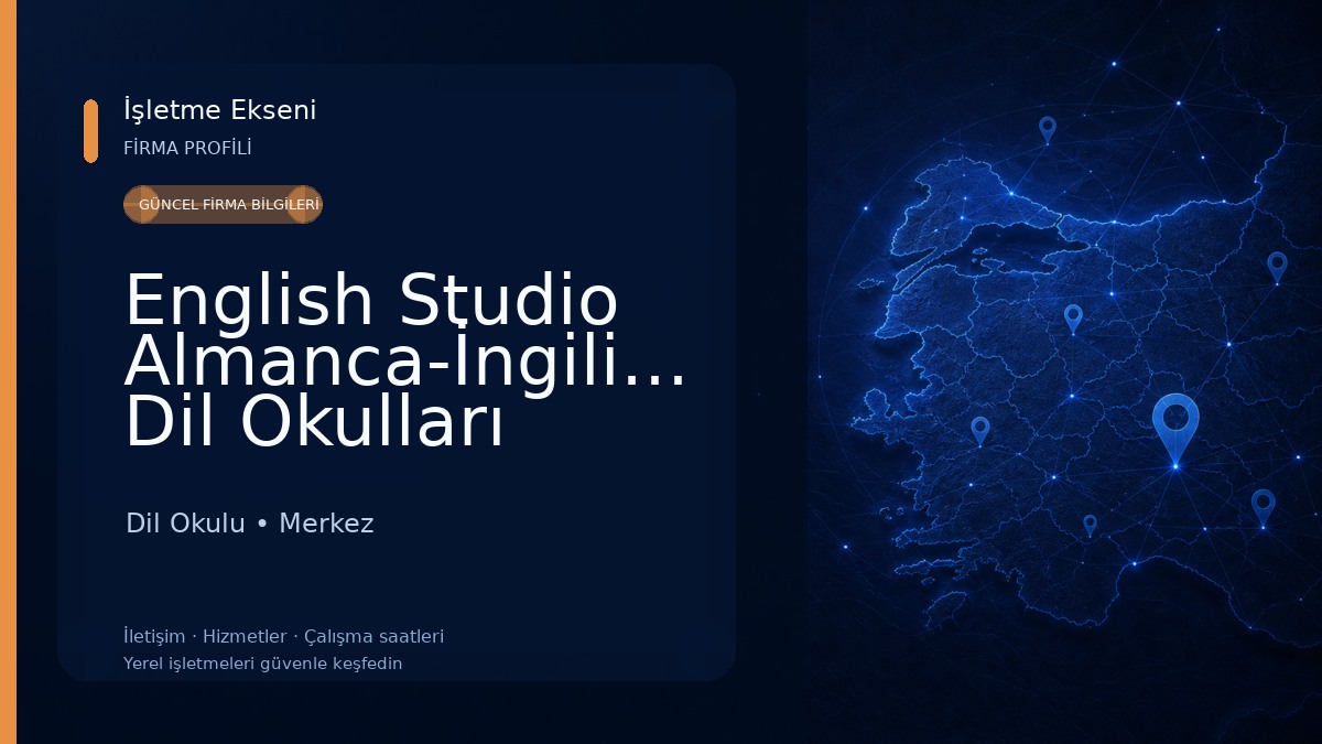 English Studio Almanca-İngilizce Dil Okulları Karaman Dil Okulu