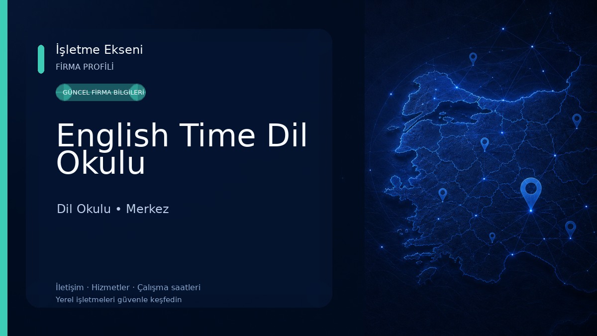 English Time Dil Okulu Dil Okulu