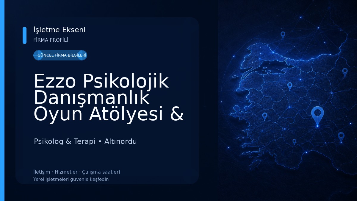 Ezzo Psikolojik Danışmanlık Oyun Atölyesi & Eğitim Merkezi Psikolog & Terapi