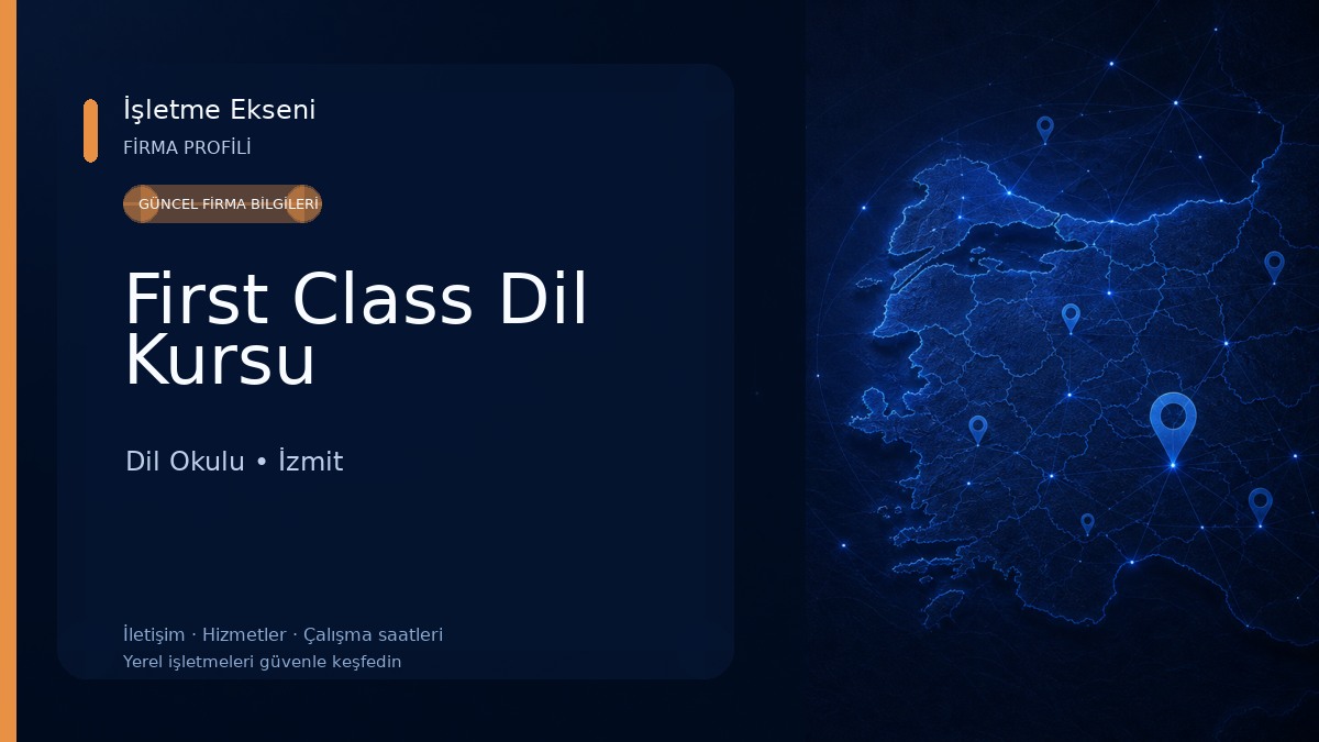 First Class Dil Kursu Dil Okulu
